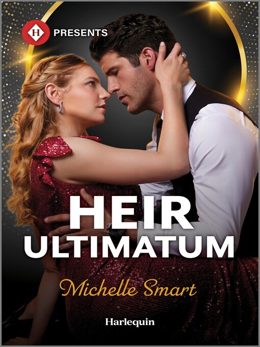 Title details for Heir Ultimatum by Michelle Smart - Available